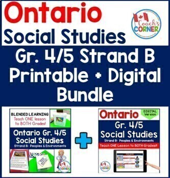 Preview of Ontario Grade 4|5 Strand B Social Studies Printable + Digital BUNDLE 