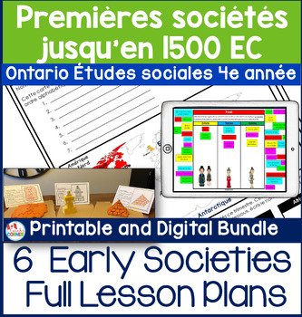 Preview of Ontario Grade 4 Social Studies Early Societies to 1500 BUNDLE | FRENCH Version