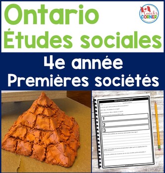 Preview of Ontario Grade 4 Social Studies Early Societies to 1500 | FRENCH PRINTABLE Unit