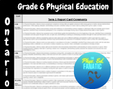 Ontario Grade 6 Physical Education Report Comments