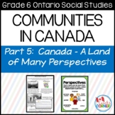 Ontario Grade 6 Social Studies | Communities in Canada Part 5