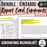 Ontario Report Card Comments Grade 7 GROWING BUNDLE with S