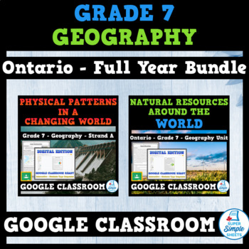 Preview of Ontario - Grade 7 - Geography - FULL YEAR BUNDLE - GOOGLE CLASSROOM