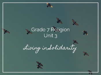 Preview of Ontario Grade 7 Religion Unit 3: Living in Solidarity (Distance Learning)