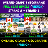 Ontario Grade 7 Geography FRENCH - Strand A and Strand B Bundle