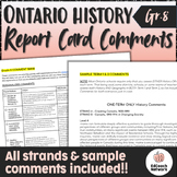 Ontario HISTORY Report Card Comments Grade 8 UPDATED 2023 