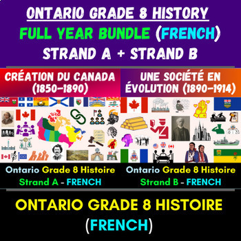 Preview of Ontario Grade 8 History FRENCH - Strand A and Strand B Bundle