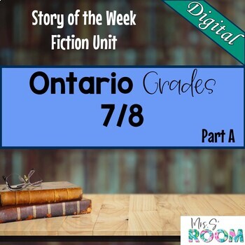 Preview of Ontario Grades 7/8 Fiction Reading Stories Part D (NEW 2023 CURRICULUM)