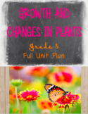 Ontario Growth and Changes in Plants Grade 3 Science Unit Plan