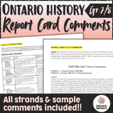 Ontario HISTORY Report Card Comments Grade 7 and 8 UPDATED
