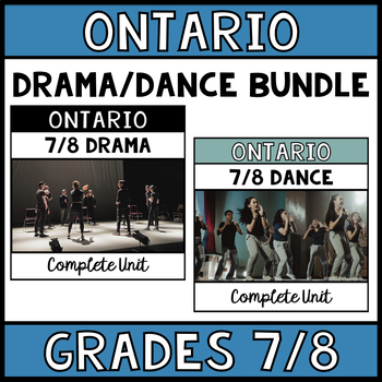 Preview of Ontario Intermediate Drama/Dance Bundle (Grade 7 & Grade 8)