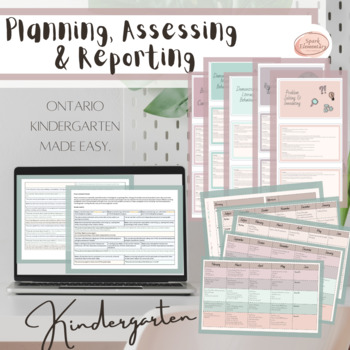 Preview of Ontario Kindergarten Planning, Assessing and Reporting Bundle