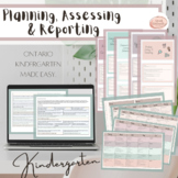 Ontario Kindergarten Planning, Assessing and Reporting Bundle