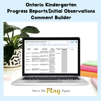 Preview of Ontario Kindergarten Progress Report Card Comments/Initial Observation Comments