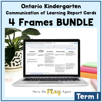 Preview of Ontario Kindergarten Report Card Comments/Communication of Learning TERM 1