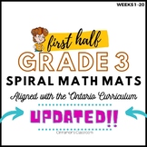 Grade 3 Ontario Math | Spiral Math Mats | FIRST HALF (weeks 1-20)
