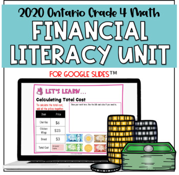 Preview of Grade 4 Ontario Math Financial Literacy Unit | Digital Lessons and Activities