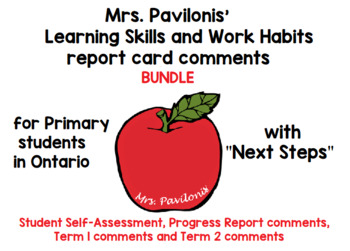 Preview of Ontario Primary Learning Skills Comments for the Whole Year + Self-Assessment