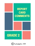 Ontario Report Card Comments - Grade 2 (2024)