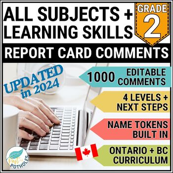 Preview of Ontario Report Card Comments - Grade 2 - ALL SUBJECTS & Learning Skills EDITABLE