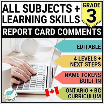 Preview of Ontario Report Card Comments | Grade 3 | All Subjects & Learning Skills EDITABLE