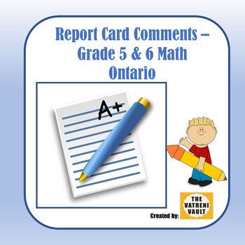 Preview of Ontario Report Card Comments - Grade 5&6 Math