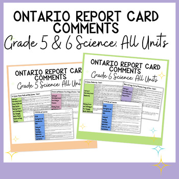 Preview of Ontario Report Card Comments | Grade 5 & 6 | Science Comments | All Units