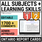 Ontario Report Card Comments * Grades 1 and 2 * All Subjec