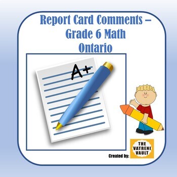 Preview of Ontario Report Card Comments - Math Grade 6