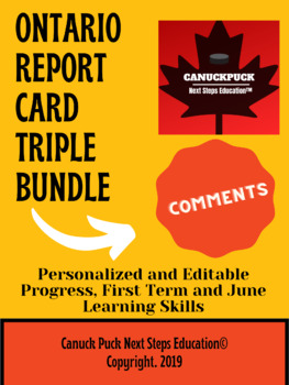 Preview of Ontario Report Card Triple Bundle(EDITABLE FULLY WRITTEN Progress, Term 1, June)