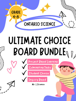 Preview of Ontario Science (2022) Ultimate Choice Board Bundle - Project Based Learning