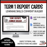 Ontario Term 1 Learning Skills Comment Builder | Editable 