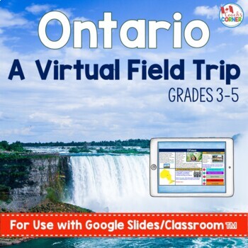Preview of Ontario Virtual Field Trip for Use with Google Slides™️ 