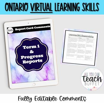 Preview of Ontario Virtual Learning Skills: Progress Reports & Term 1: Report Card Comments