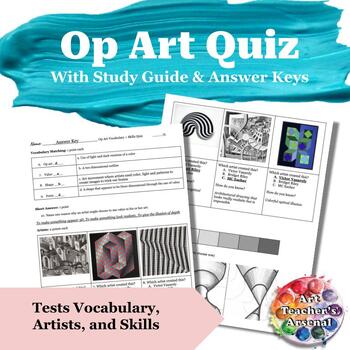 Preview of Op Art Unit Quiz and Study Guide - Vocabulary, Artists and Skills Quiz