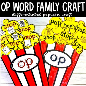 Preview of Op Words -  Word Family Popcorn Craft