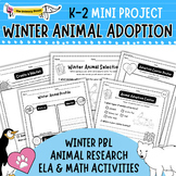 Open A Winter Animal Adoption Center! K-2 Research Writing