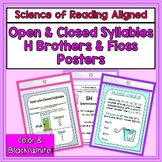 Open & Closed Syllables / H Brothers / FLOSS / Orton Gilli