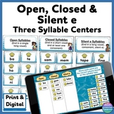 Open, Closed, and Silent e Syllable Centers, Sorts and Wor