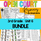 Open Court 3rd Grade Unit 6 BUNDLE
