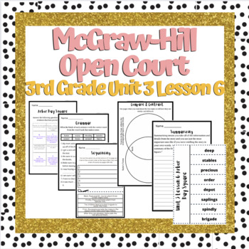 Preview of Open Court 3rd Grade unit 3 lesson 6 week 6 | Worksheets | Vocabulary | OCR