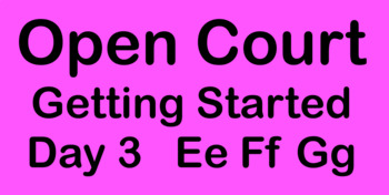 Preview of Open Court Phonics First Grade EeFfGg