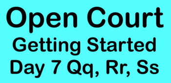 Preview of Open Court Phonics First Grade Qq Rr Ss