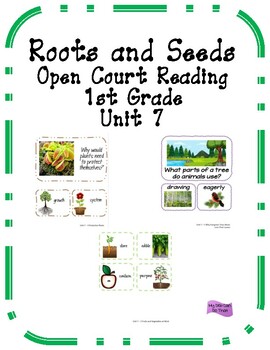 Preview of Open Court Reading - 1st Grade - Unit 7 Roots and Seeds