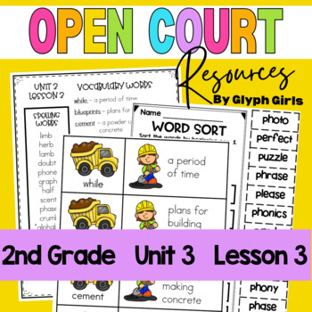 Open Court Reading 2nd Grade Unit 3 Lesson 3 Resources by Glyph Girls