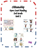 Open Court Reading - 2nd Grade - Unit 5 Citizenship