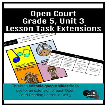 Preview of Open Court Reading Grade 5, Unit 3- Lesson Task Extensions