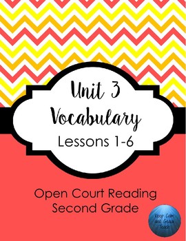 Preview of 2nd Grade Open Court Unit 3 Lessons 1-6 Vocabulary