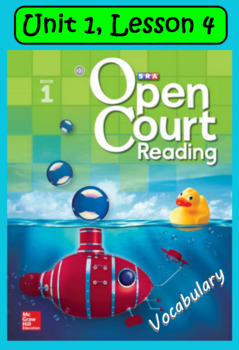 Open Court Reading Vocabulary: Unit 1 Lesson 4 by Its Elementary MDS