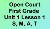 Open Court Unit 1 Lesson 1 Days 1-5